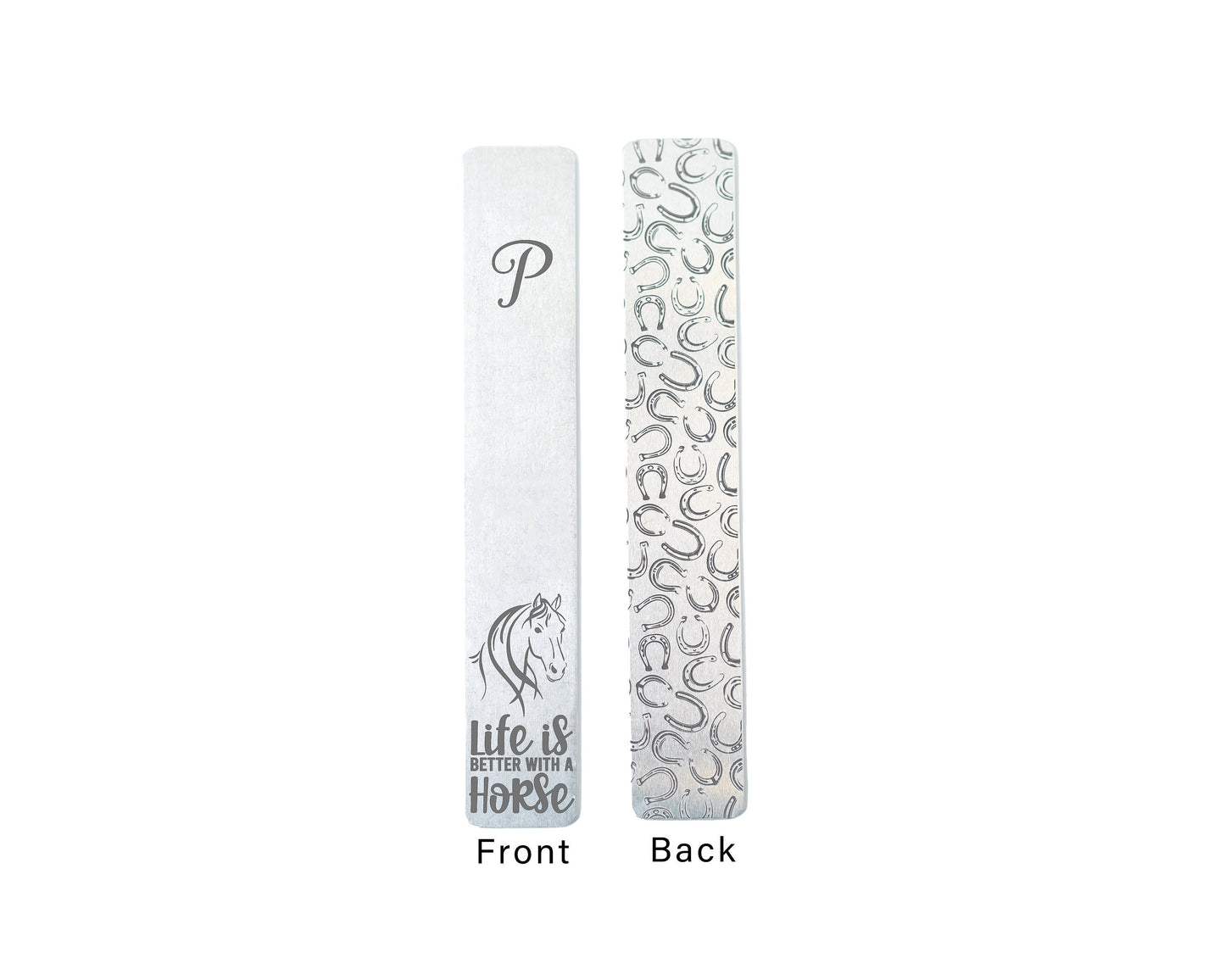 Laser engraved aluminum Monogram bookmark featuring "Life is Better With a Horse"
